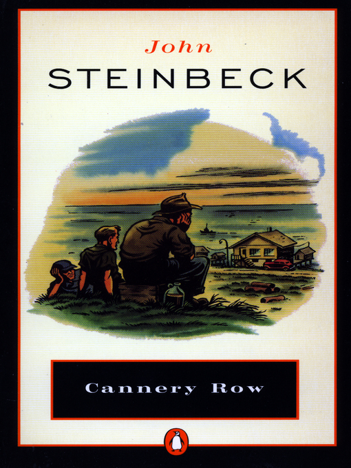 Title details for Cannery Row by John Steinbeck - Available